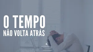 O Tempo - Vídeo Motivacional