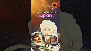 Time Dilation Explain 🕘🚀 in 60 Sec ! #shorts #space