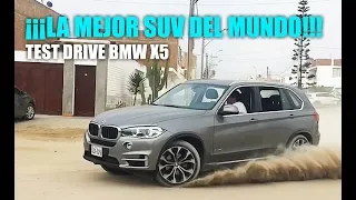 BMW X5 | ¡¡¡LA MEJOR SUV DEL MUNDO!!!