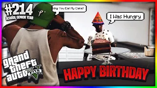 GTA 5 SCHOOL SENIOR YEAR IN DA HOOD EP 214 "POOKIE RUINED MY BIRTHDAY" 🎂🎈🎉| SCHOOL RP