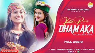 Kullvi Dhamaka | Pahari Dj Remix Song Non-Stop | Latest Himachali Song 2024 | Sharmili Studioz