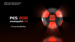 PES 2021 SMOKE PATCH V4 21.4.0 Season 2021-2022