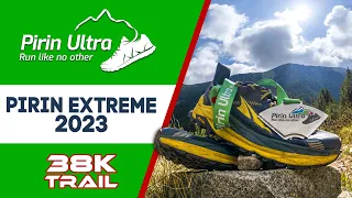 Pirin Extreme, 38K, 3300 D+, 2023 - Pirin Ultra