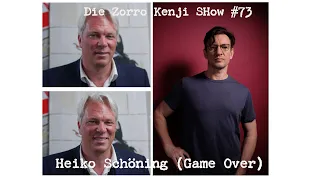 Die Zorro Kenji Show #73 Heiko Schöning (Game over)