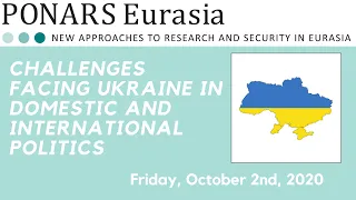 Challenges Facing Ukraine in Domestic and International Politics
