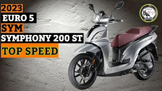 2023 Euro 5 SYM Symphony ST 200 TOP SPEED | SON HIZ #SYM #SYMPHONEYST200 #TOPSPEED