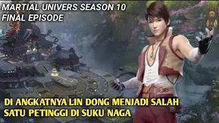 Wu Dong Qian Kun Season 10 Final Episode || Martial Universe Versi Cerita Novel