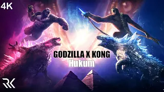 Godzilla X Kong - Hukum | 4K | RK Mari |