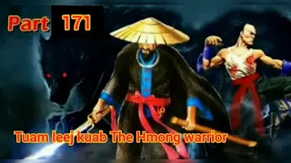 Tuam leej kuab The Hhong Shamam Warrior (part 171) hai tau zoo heev