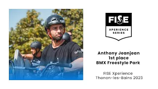 Anthony Jeanjean 1st BMX Freestyle Park FISE Xperience Thonon-les-Bains 2023