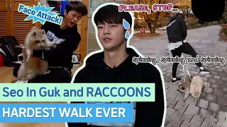 Seo In Guk Taking a HELLISH WALK with Raccoons #SeoInGuk