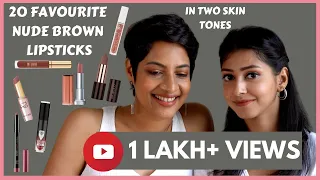 Nude Brown Lipsticks *20 फवौरिटेस in 2 Indian Skin Tones | JoyGeeks |