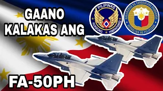 Philippine Air Force Eroplanong Pandigma- FA-50PH | GAANO ITO KAMAPANGANIB?