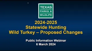 Public Hearing | Statewide Hunting and Migratory Game Bird Proclamations 2024