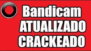 Como Baixar e Crackear o Bandicam 2021 (Video Curto)