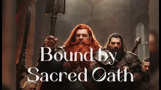 Dwarven Battle Music |  Bound by Sacred Oath