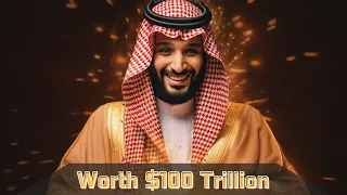 The Richest Arab Prince In The World