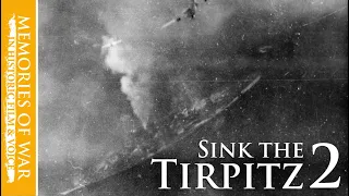 Dive-bombing the Tirpitz | "It was a waste of time"