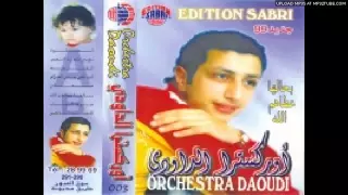DAOUDI -annee 1998 --  Hadok Lbnat  عندليب الطرب الشعبي المغربي