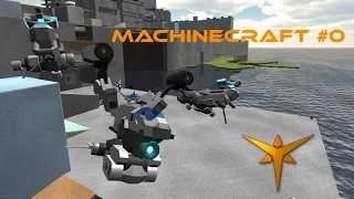 Machinecraft #0 - Введение