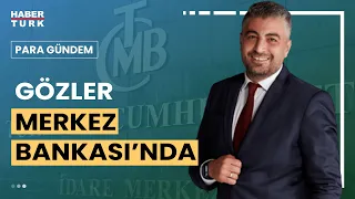 Merkez Bankası faiz için ne diyecek? Yavuz Barlas anlattı