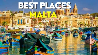 Top 10 Must-Visit Places in Malta 2024 Vacations