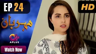 Drama | Meherbaan - Episode 24 | Aplus   Dramas | Affan Waheed, Nimrah Khan, Asad Malik | C4D1