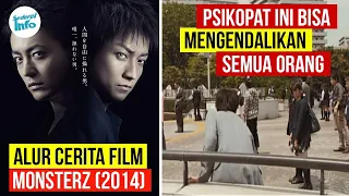 SEMUA MANUSIA BISA DIKENDALIKAN OLEH SATU ORANG   Alur Cerita Film MonsterZ 2014