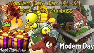 ☕️ Plants vs Zombies 2 Modern Day Day 32, 33, 34 End - Dr. Zomboss 🌱 Adventure