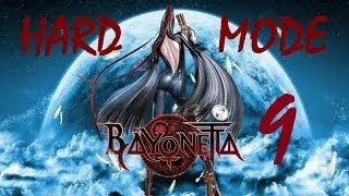 Bayonetta | Hard Difficulty Guide & Walkthrough | Chapter 9 "Paradiso - A Remembrance of Time"