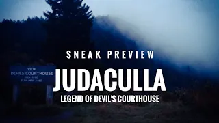 SNEAK PREVIEW * NEW BIGFOOT DOCUMENTARY * JUDACULLA LEGEND OF DEVIL'S COURTHOUSE