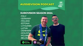 PODCAST: Eurovision 2024 - Italy, Germany, Finland, Estonia, Lithuania & much more