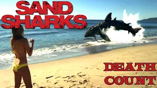 Sand Sharks (2011) Death Count #sharkweek2023