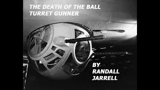 The Death of the Ball Turret Gunner