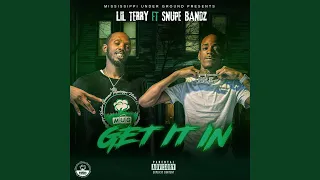 GET IT IN (feat. SNUPE BANDZ)