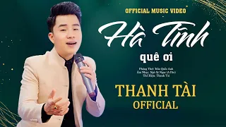 Hà Tĩnh Quê Ơi - Thanh Tài 🎵 có bao giờ anh viết được vần thơ - Dân Ca Xứ Nghệ Say Đắm Lòng Người