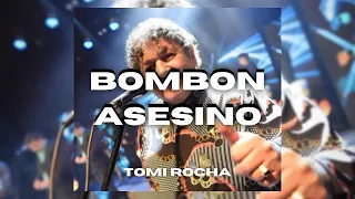 BOMBON ASESINO - Los Palmeras - (REMIX) - Tomi Rocha