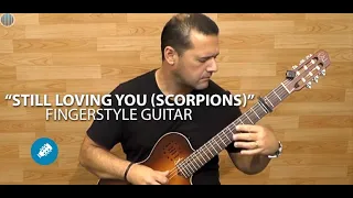 Still Loving You (Scorpions) - Fingerstyle Guitar - Prof. Farofa