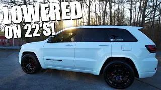 I LOWERED MY JEEP GRAND CHEROKEE ON 22'S!!