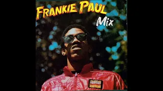 Dancehall Reggae - Frankie Paul Stuck On You Mix