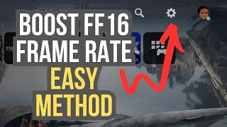 Boost FF16 FAST Frame Rate