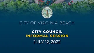 City Council Informal  - 07/12/2022
