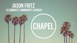 GCU CHAPEL || JASON FRITZ || 11-08-21