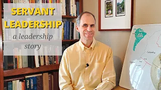 Servant Leadership - a leadership story