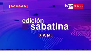 EN VIVO "TVPerú Noticias Edición Noche" de hoy sábado 8 de julio del 2023