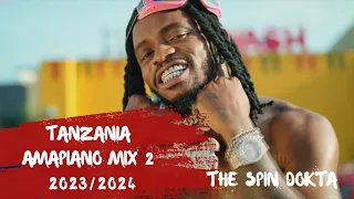 TANZANIA AMAPIANO MIX 2 2024/2023  DIAMOND,JUX, ALIKIBA,HUKU,SUMU,MBOSSO,SELE,RAYVANNY,MARIOO,