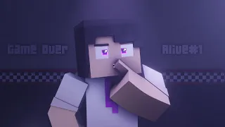 "Game Over" | FNAF Minecraft Animation (Song By Rissy MiaRissyTV) Alive#1