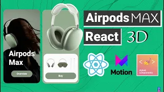 Create Amazing Airpods Max 3D Animated Card on React | Beginners REACT.JS w/ framer-motion