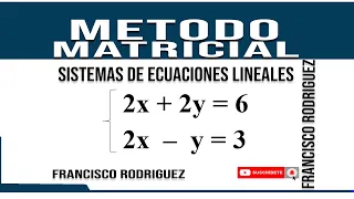 METODO MATRICIAL 2X2