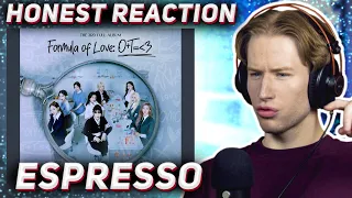 HONEST REACTION to TWICE - 'ESPRESSO' | Formula of Love: O+T=ᐸ3 Listening Party PT7